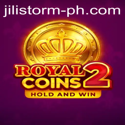 Unveiling RoyalCoins2: A Journey Through JILI Storm